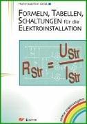 Formeln, Tabellen, Schaltungen: für die Elektroinstallation