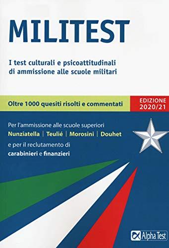 Militest. I test culturali e psicoattitudinali di ammissione alle scuole militari (TestMilitari)