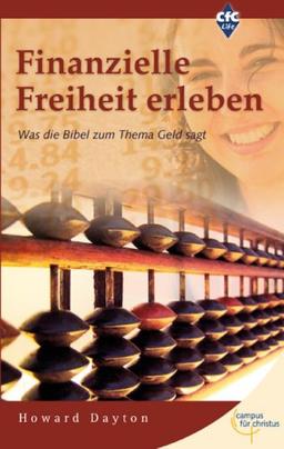 Finanzielle Freiheit erleben: Was die Bibel zum Thema Geld sagt