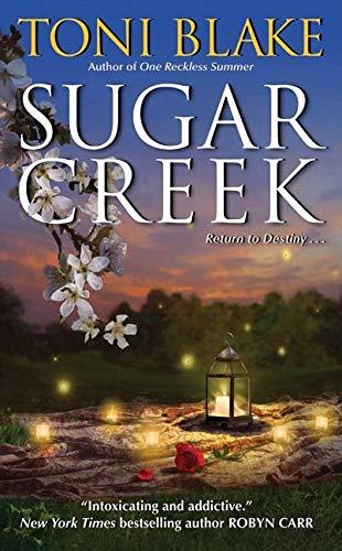 Sugar Creek: A Destiny Novel (Destiny series, 2)