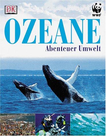 Abenteuer Umwelt: Ozeane