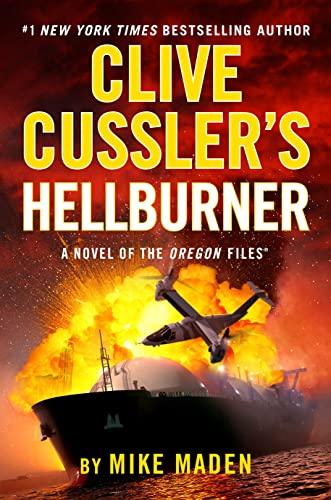 Clive Cussler's Hellburner (The Oregon Files, Band 16)