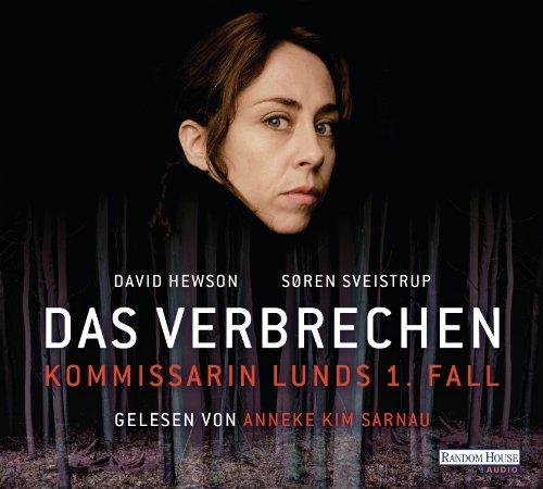 Das Verbrechen - Kommissarin Lunds 1. Fall