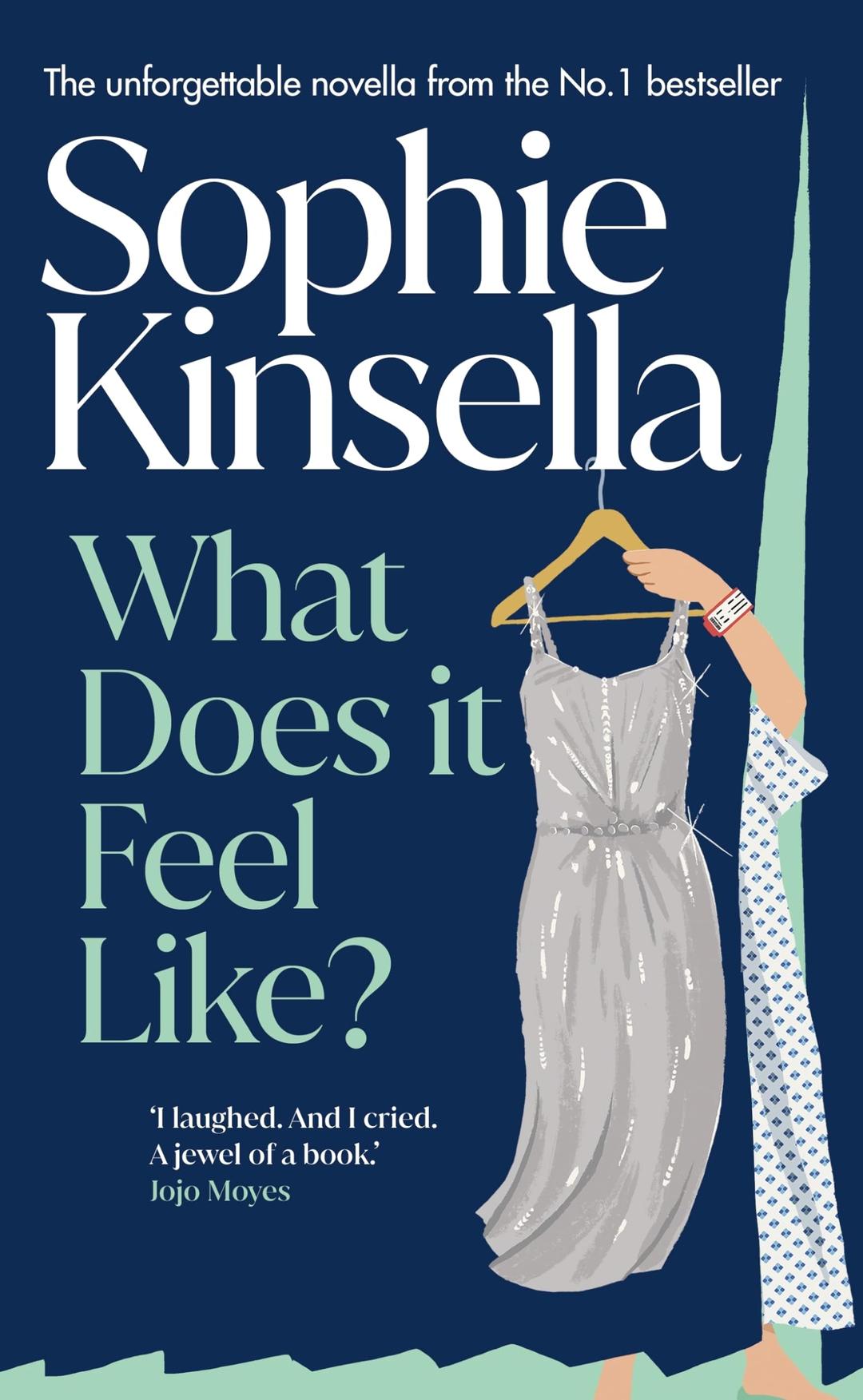 What Does it Feel Like?: Both joyful and heartbreaking, the bittersweet new novella from the No.1 bestselling author