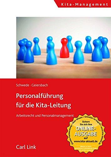 Personalführung für die Kita-Leitung: Arbeitsrecht und Personalmanagement