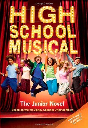 High School Musical: The Junior Novel (Junior Novelization)