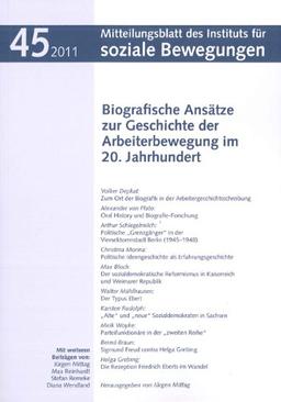 Biografien der Arbeiterbewegung: Das 20. Jahrhundert