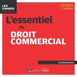 L'essentiel du droit commercial : 2023-2024