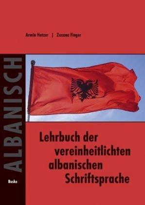 Lehrbuch der vereinheitlichten albanischen Schriftsprache