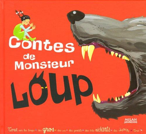 Contes de monsieur Loup