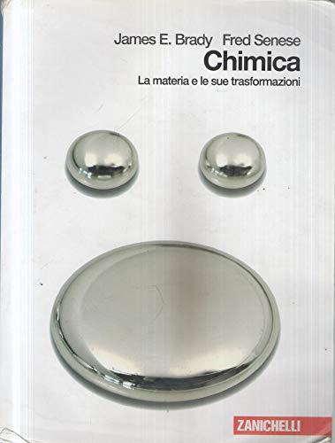 Chimica. La materia e le sue trasformazioni. Per le Scuole superiori. Con espansione online