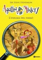 L'enigma del faraó (Agatha Mistery, Band 1)