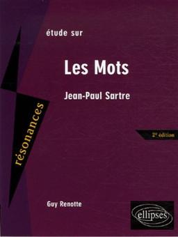 Etude sur Jean-Paul Sartre, Les mots