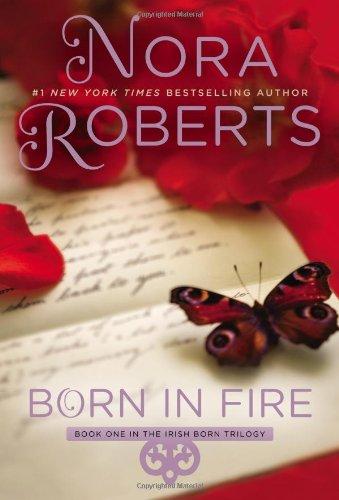 Born in Fire: The Born In Trilogy #1 (Concannon Sisters, Band 1)