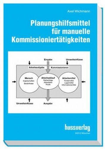 Planungshilfsmittel für manuelle Kommissioniertätigkeiten