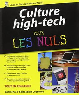 Culture high tech pour les nuls