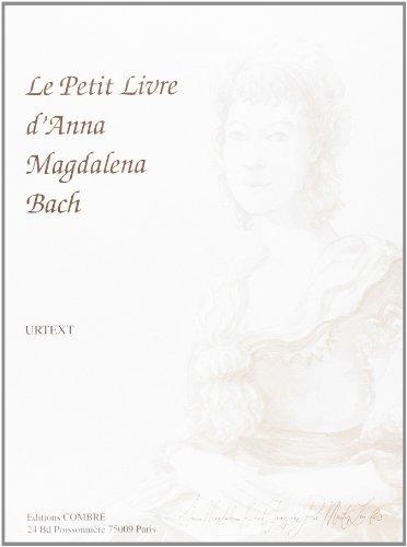 Petit livre d'A. M. Bach (Urtext) pour Piano