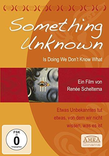 SOMETHING UNKNOWN IS DOING WE DON'T KNOW WHAT [Etwas Unbekanntes tut etwas, von dem wir nicht wissen, was es ist]