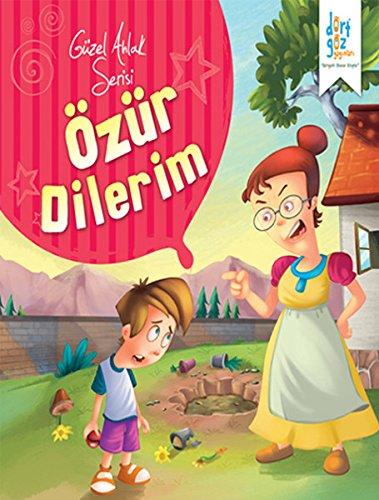 Özür Dilerim / Güzel Ahlak Serisi