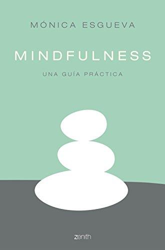 Mindfulness: Una guía práctica (Autoayuda y superación)