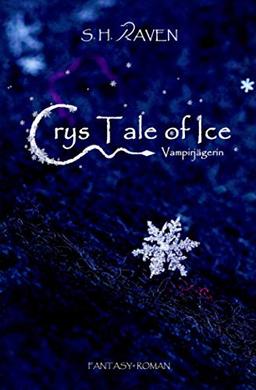 Crys Tale of Ice: Vampirjägerin