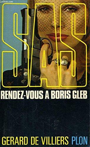 Rendez-vous a Boris Gleb