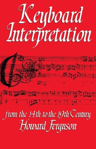 Keyboard Interpretation From the 14th to the 19th Century: An Introduction