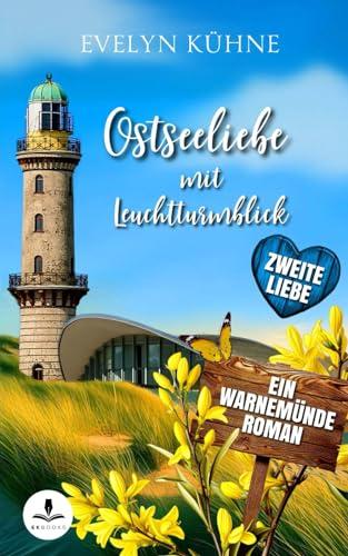 Ostseeliebe mit Leuchtturmblick: Zweite Liebe