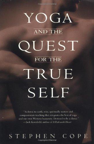 Yoga and the Quest for the True Self