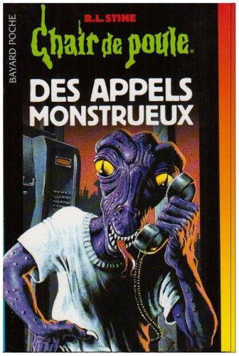 Des appels monstrueux