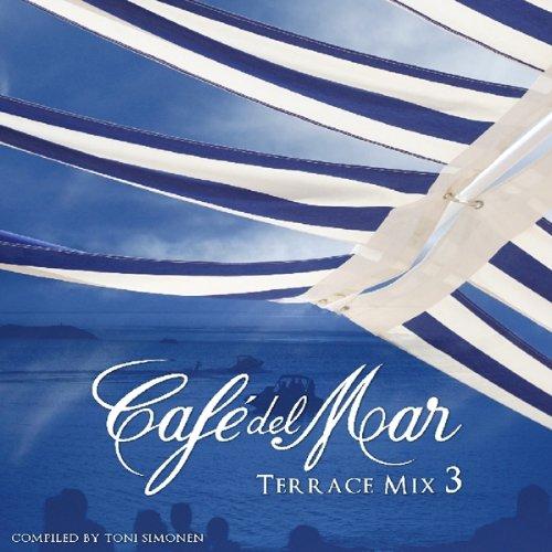 Cafe Del Mar Terrace Mix 3