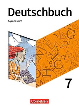 Deutschbuch Gymnasium - Neue Allgemeine Ausgabe: 7. Schuljahr - Schülerbuch