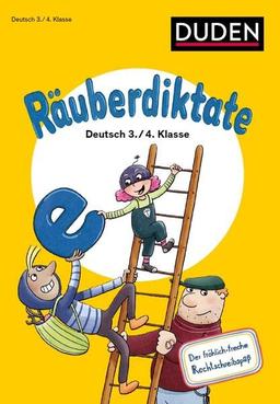 Räuberdiktate 3./4. Klasse: Mit vielen Rechtschreibübungen. Der fröhlich-freche Rechtschreibspaß