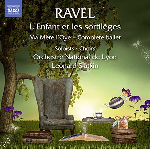 Ravel: L'enfant Et Les Sortileges / Ma Mere L'oye