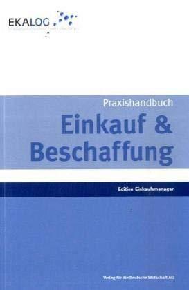 Praxishandbuch Einkauf & Beschaffung