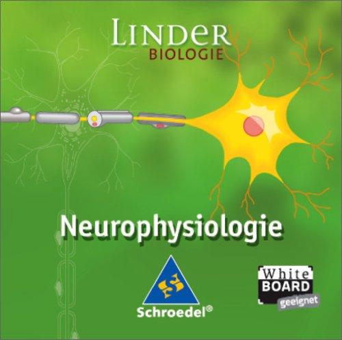 LINDER Biologie. Unterrichtswerk und Begleitmaterialien: Neurophysiologie: Einzelplatzlizenz (LINDER Biologie SII)