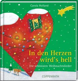 In den Herzen wird's hell. Die schönsten Weihnachtslieder