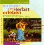 Mit Kindern den Herbst erleben