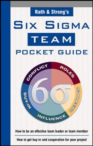 Rath & Strong's Six SIGMA Team Pocket Guide