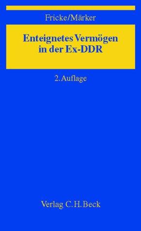 Enteignetes Vermögen in der Ex-DDR