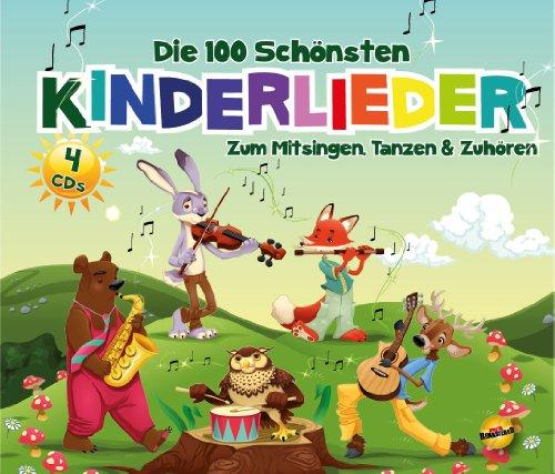 Die 100 Schönsten Kinderlieder - Zum Mitsingen, Tanzen & Zuhören