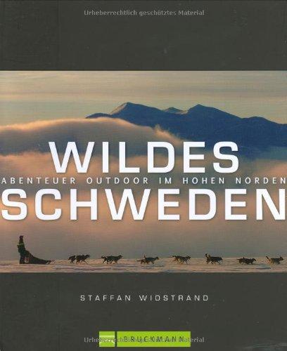 Wildes Schweden: Abenteuer Outdoor im hohen Norden