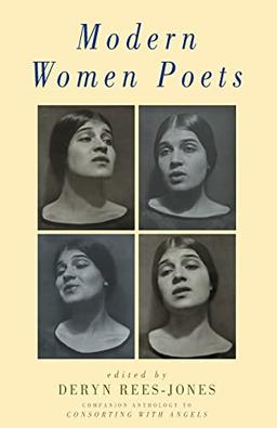 Modern Women Poets: Companion Anthology to Consorting with Angels