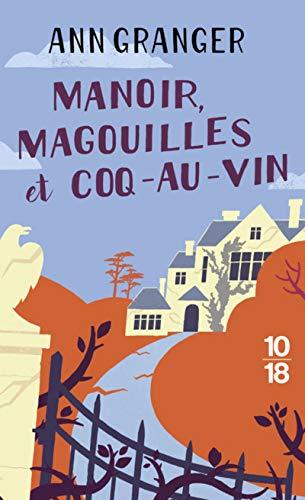 Manoir, magouilles et coq au vin