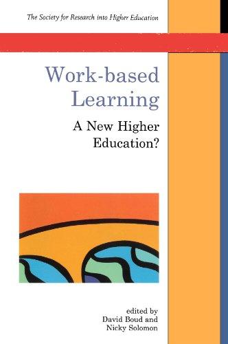 Work-based learning: A New Higher Education? (Society for Research Into Higher Education)