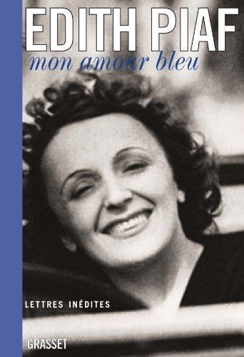 Mon amour bleu : lettres inédites