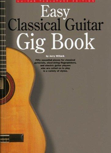 Easy Classical Guitar Gig Book