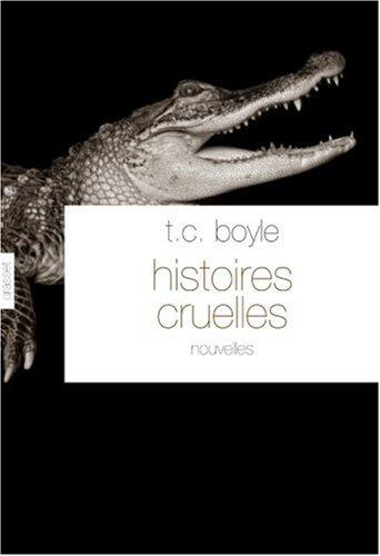 Histoires cruelles