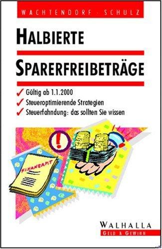 Halbierte Sparerfreibeträge