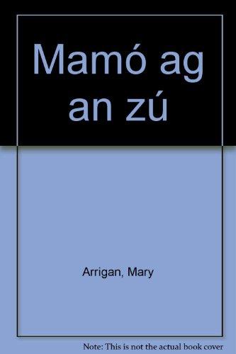 Mamó ag an zú